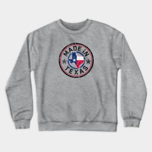 MADE IN TEXAS! Vintage design for the Lone Star State Crewneck Sweatshirt